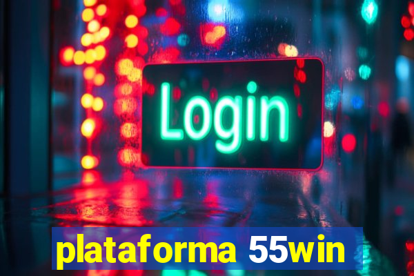 plataforma 55win