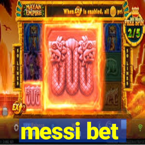 messi bet