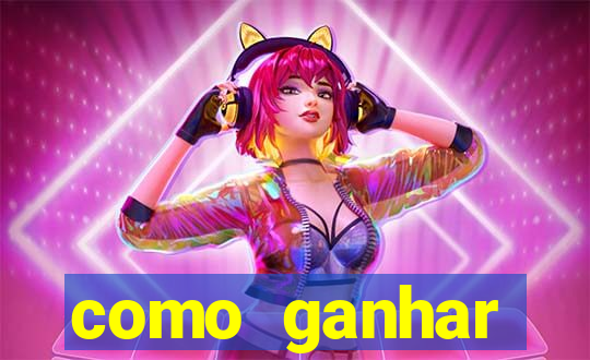 como ganhar dinheiro jogando gratis