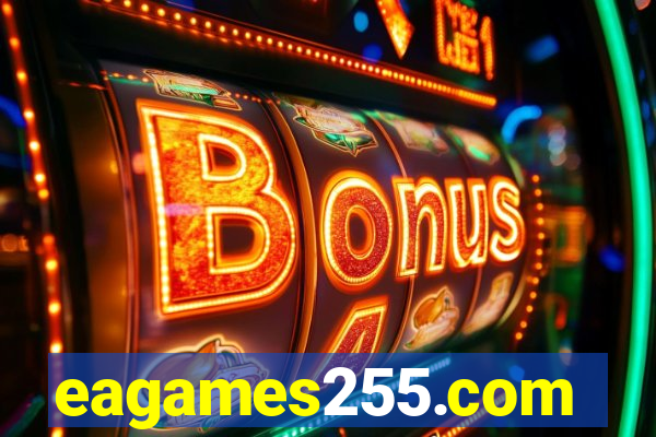 eagames255.com