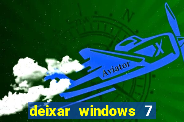 deixar windows 7 mais rapido