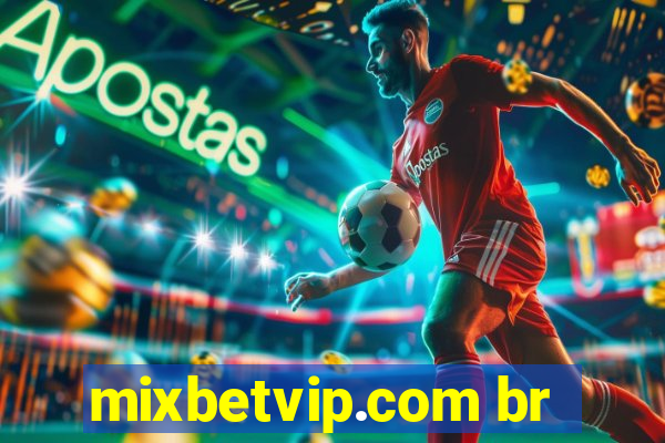 mixbetvip.com br