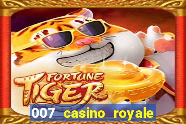 007 casino royale watch online