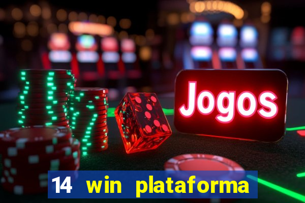 14 win plataforma de jogos