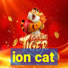 ion cat