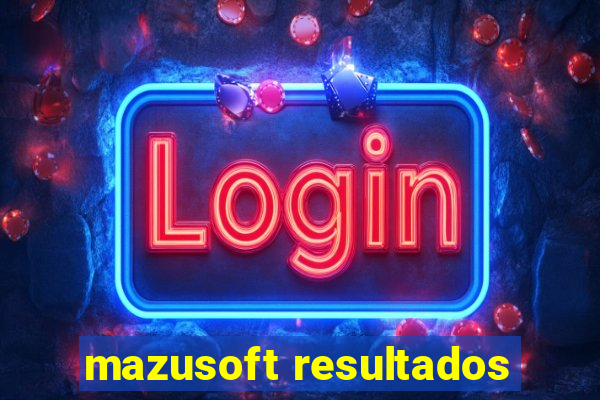 mazusoft resultados