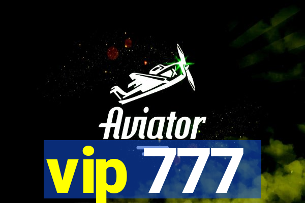 vip 777