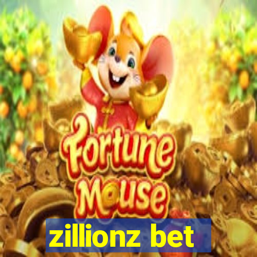 zillionz bet