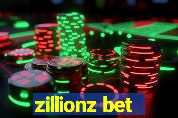 zillionz bet