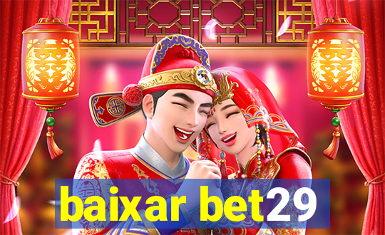 baixar bet29