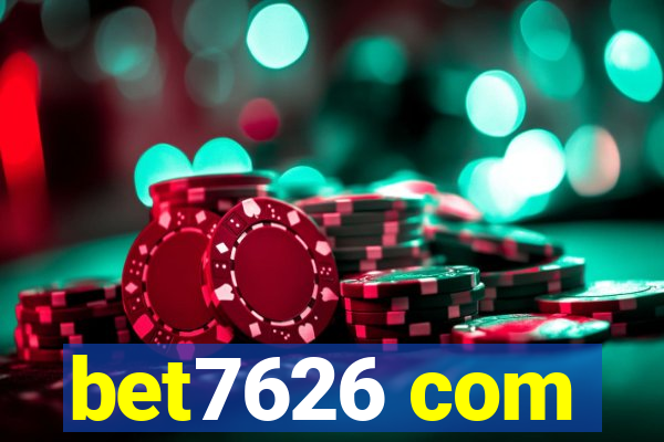 bet7626 com