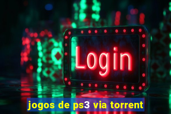 jogos de ps3 via torrent