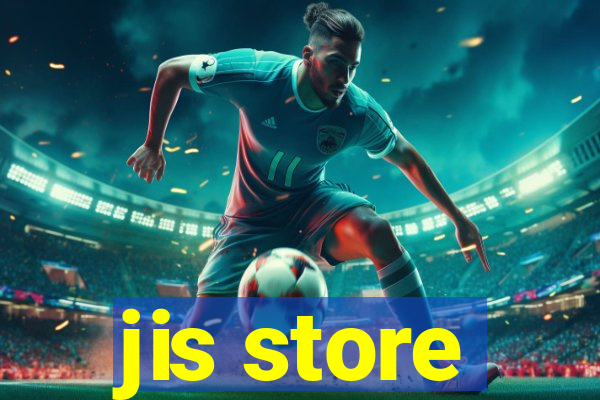 jis store