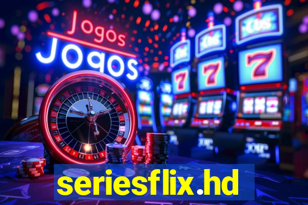 seriesflix.hd