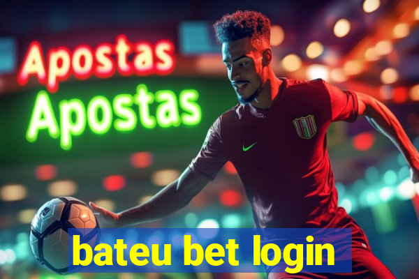 bateu bet login