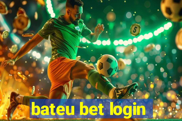 bateu bet login