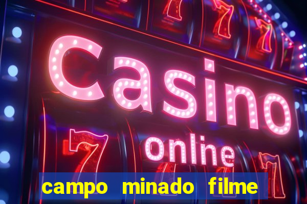 campo minado filme final explicado