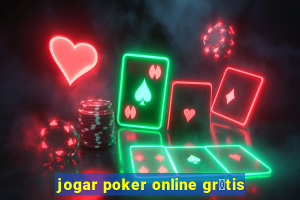 jogar poker online gr谩tis