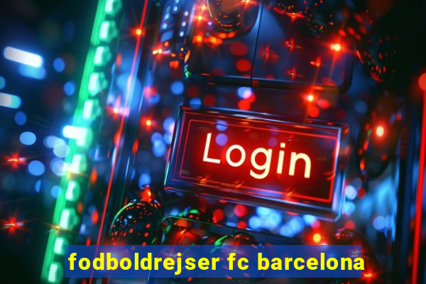 fodboldrejser fc barcelona