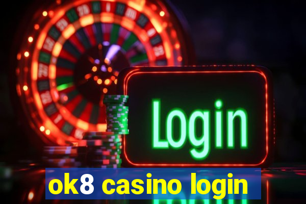 ok8 casino login