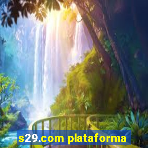 s29.com plataforma