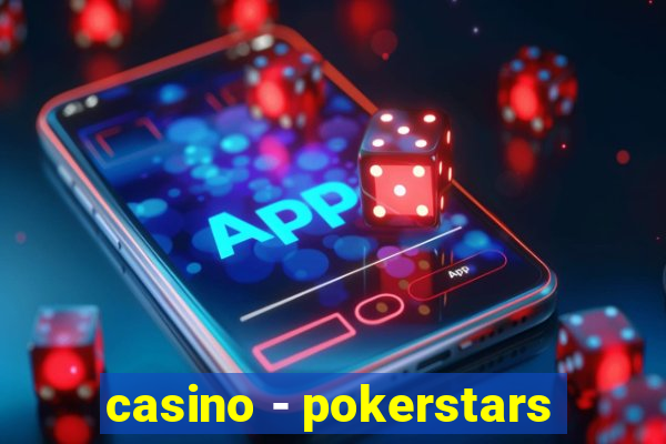 casino - pokerstars