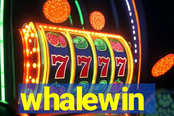 whalewin