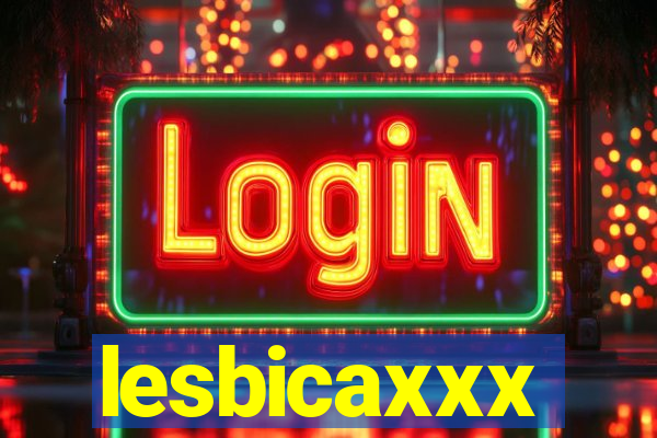 lesbicaxxx