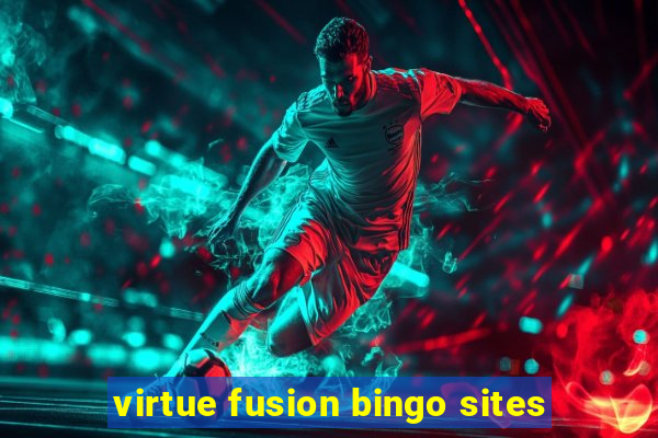 virtue fusion bingo sites