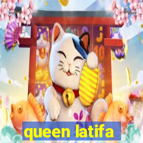 queen latifa