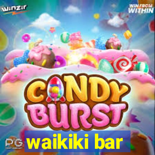 waikiki bar