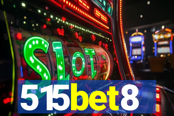 515bet8