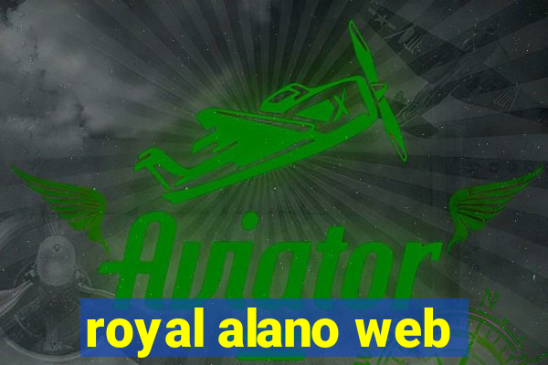 royal alano web