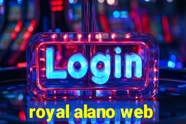 royal alano web