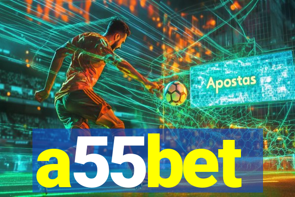 a55bet