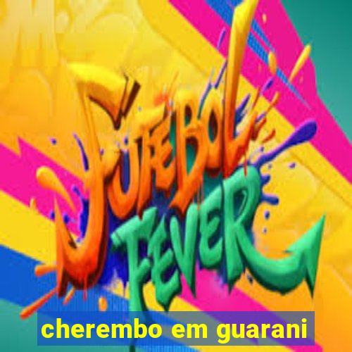 cherembo em guarani