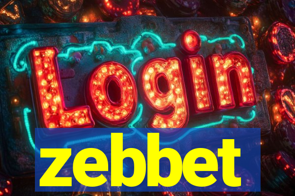 zebbet