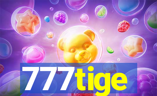 777tige