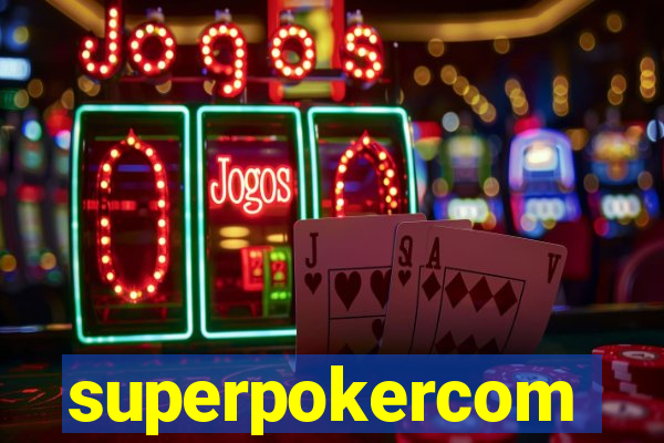 superpokercom