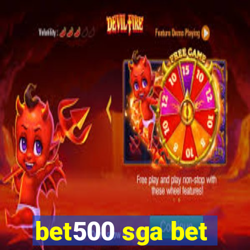 bet500 sga bet