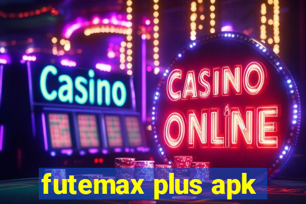 futemax plus apk