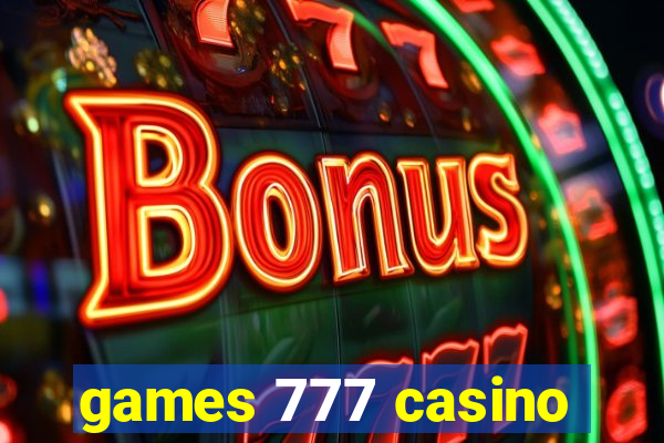 games 777 casino