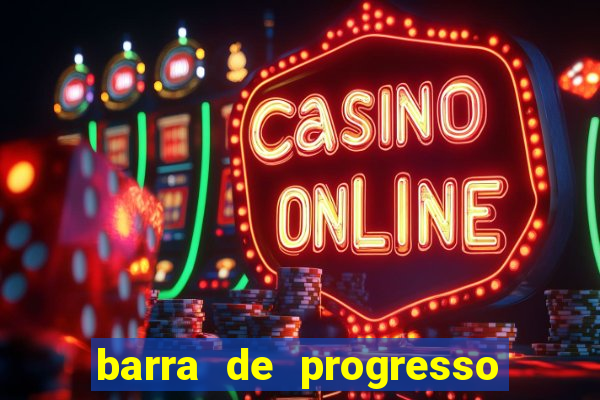 barra de progresso 99 blaze o que significa