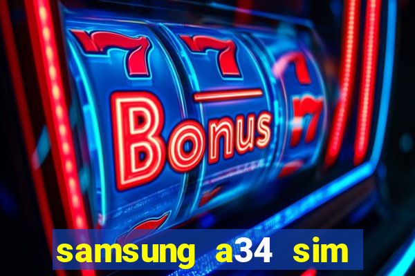 samsung a34 sim card slot