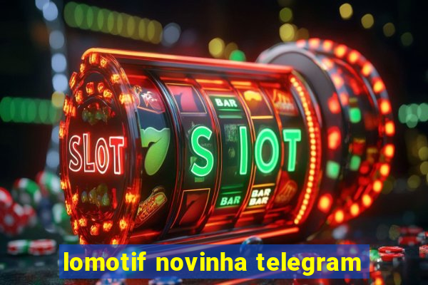 lomotif novinha telegram