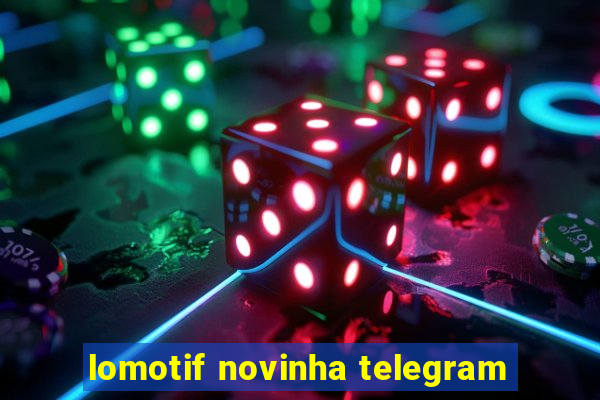 lomotif novinha telegram