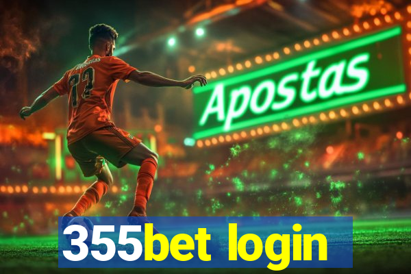 355bet login