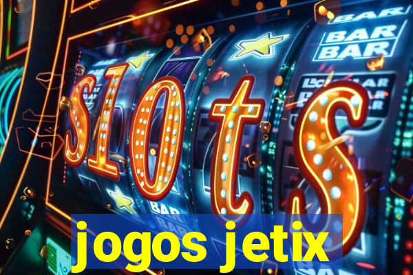 jogos jetix