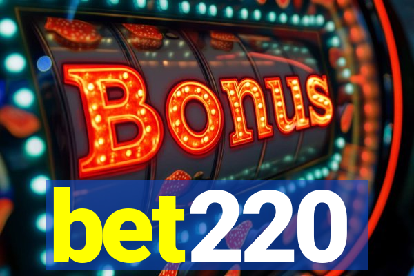 bet220