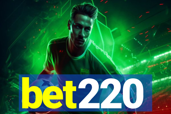 bet220